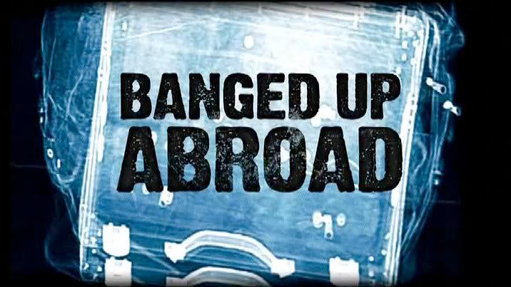 Banged Up Abroad   Series 2 (2007) [PDTV (XviD)] preview 0