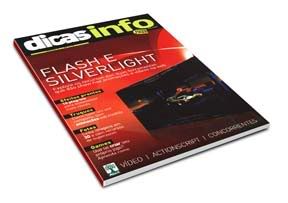 Revista Dicas Info 66 – Flash e Silverlight – Julho 2009